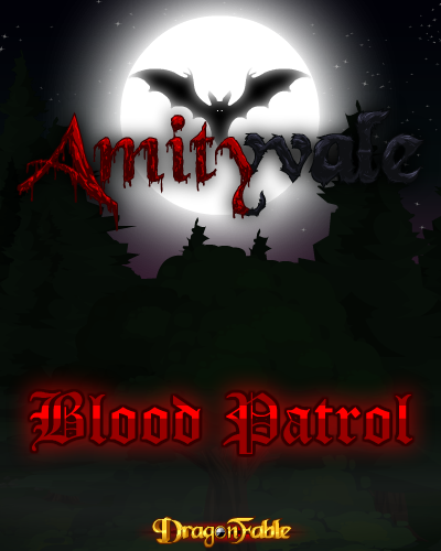 DragonFable Amityvale Blood Patrol