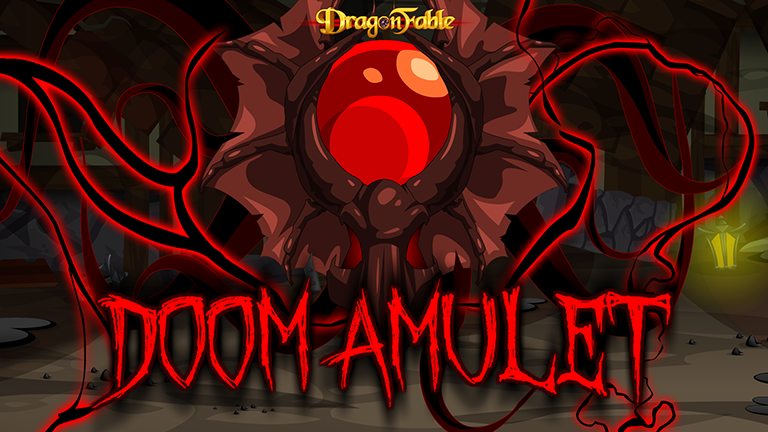Doom Amulet! 